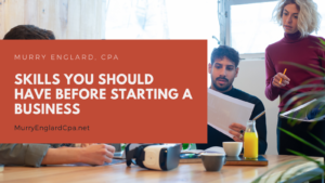 Murry Englard Skills You Should Have Before Starting a Business