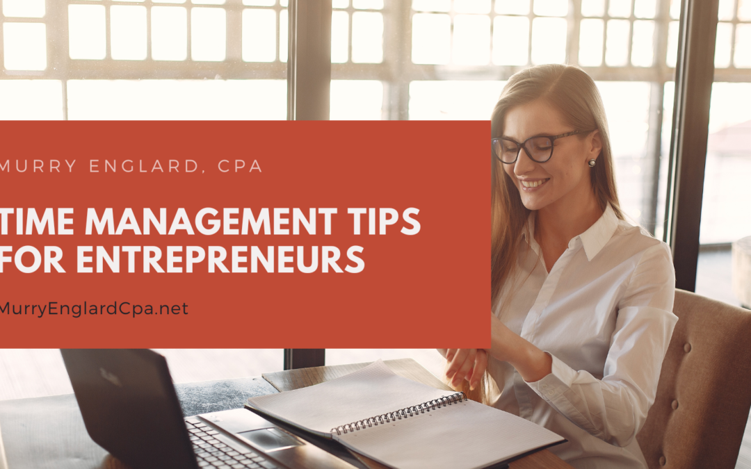 Murry Englard Time Management Tips for Entrepreneurs