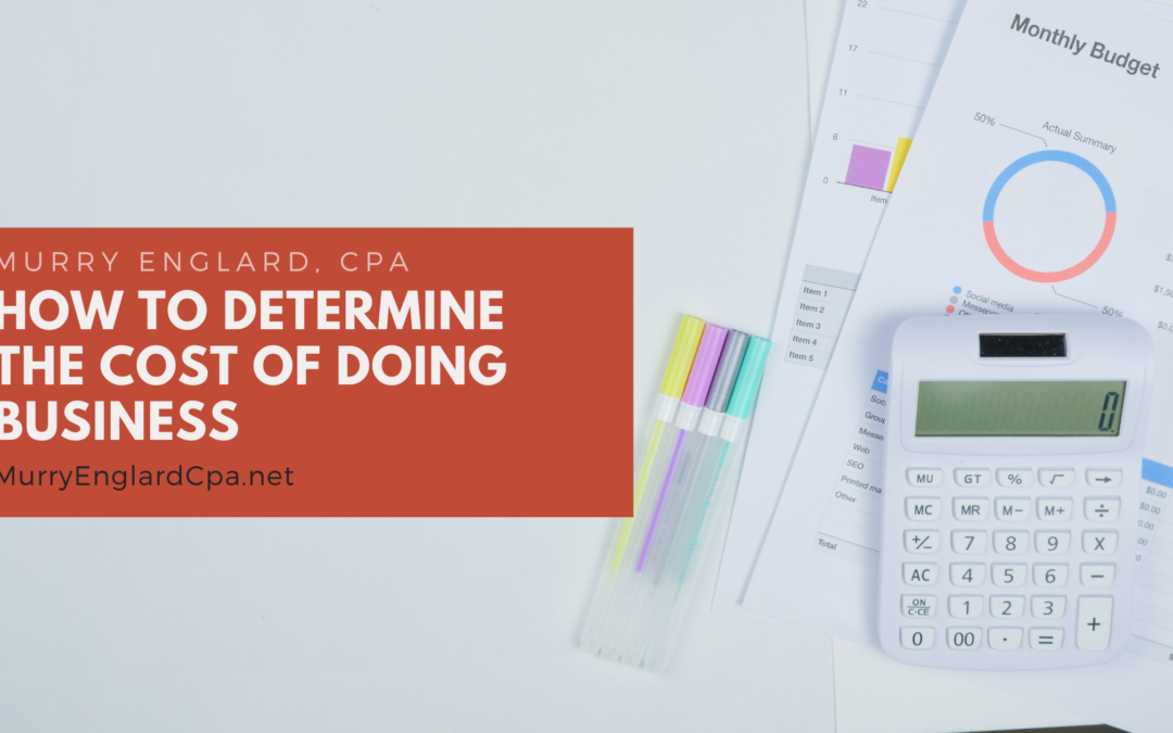 How to Determine the Cost of Doing Business