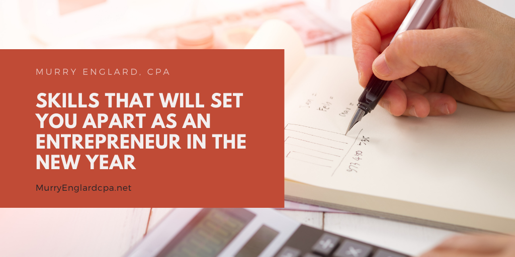 Skills That Will Set You Apart as an Entrepreneur in The New Year